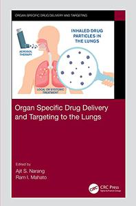 Organ Specific Drug Delivery and Targeting to the Lungs