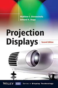 Projection Displays, Second Edition