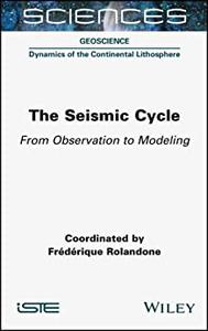 The Seismic Cycle From Observation to Modeling