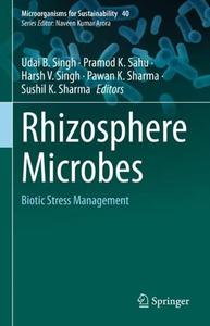 Rhizosphere Microbes Biotic Stress Management