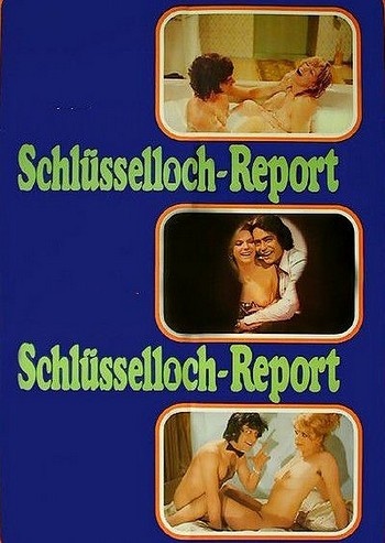 Отчет о замочной скважине / Schlusselloch-Report (1973) DVDRip