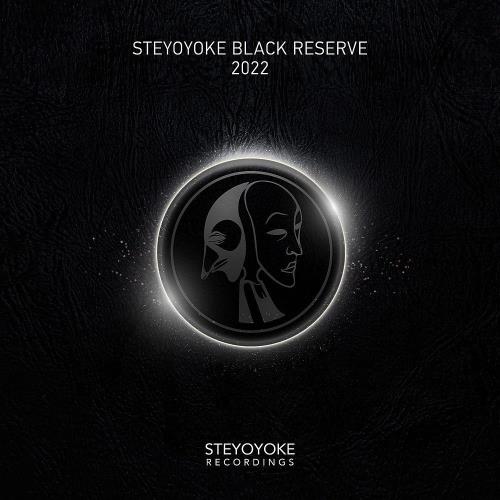 VA - Steyoyoke Black Reserve 2022 (MP3)