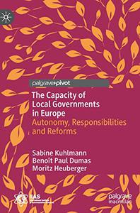 The Capacity of Local Governments in Europe Autonomy, Responsibilities and Reforms