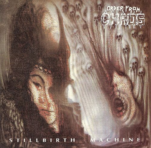 Order From Chaos - Stillbirth Machine (1992) (LOSSLESS)