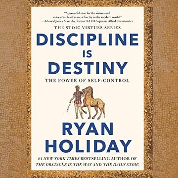 Discipline Is Destiny The Power of Self-Control [Audiobook]