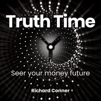 Truth Time Seer Your Money Future