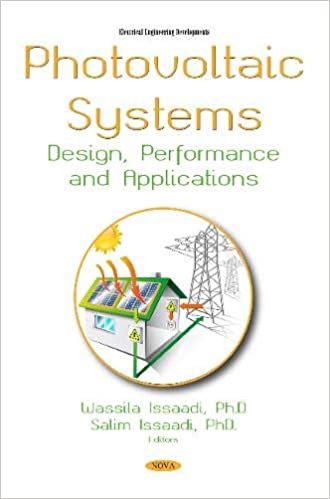 Photovoltaic Systems Design, Performance and Applications