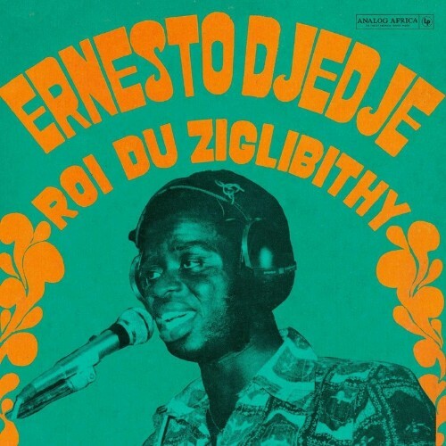 Ernesto Djedje - Roi Du Ziglibithy (2022)
