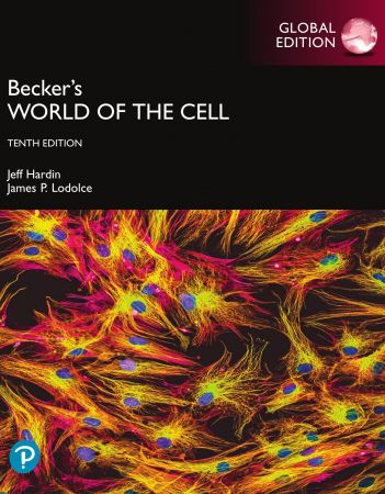 Becker's World of the Cell, Global Edition, 10th Edition