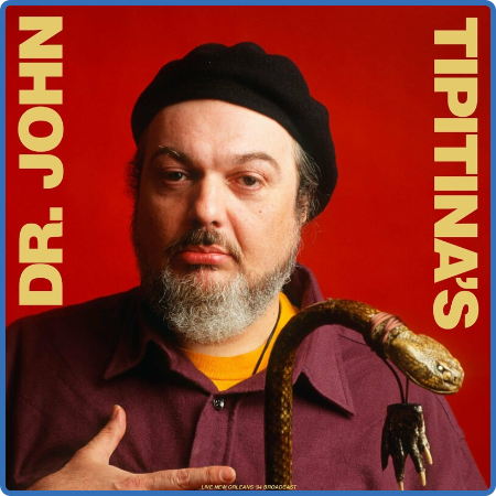 Dr  John - Tipitina's (Live 1994) (2022)