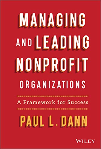 Managing and Leading Nonprofit Organizations A Framework For Success (True PDF, EPUB)