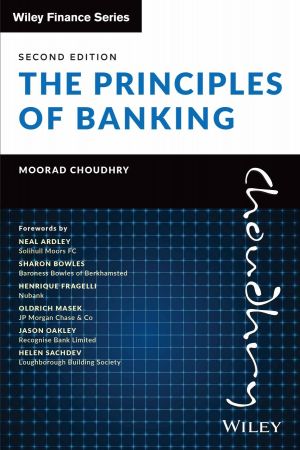 The Principles of Banking (Wiley Finance), 2nd Edition