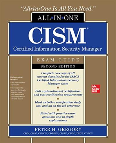 CISM Certified Information Security Manager All-in-One Exam Guide, 2nd Edition