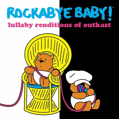 VA - Rockabye Baby - Lullaby Renditions Of Outkast (2022) (MP3)