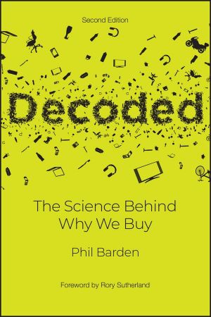 Decoded The Science Behind Why We Buy, 2nd Edition