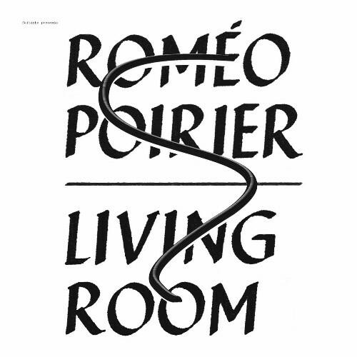 VA - Roméo Poirier - Living Room (2022) (MP3)