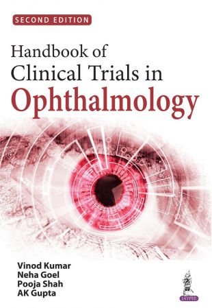 Handbook of Clinical Trials in Ophthalmology, 2nd Edition