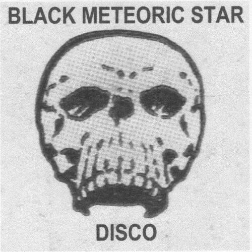Black Meteoric Star - Disco (2022)