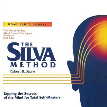 The Silva Method Tapping the Secrets of the Mind for Total Self-Mastery [Audiobook]
