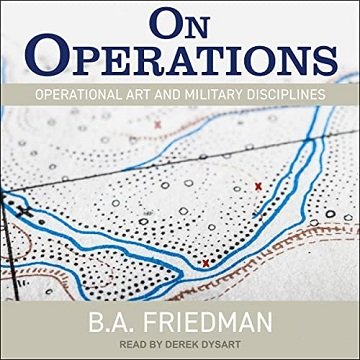 On Operations Operational Art and Military Disciplines [Audiobook]