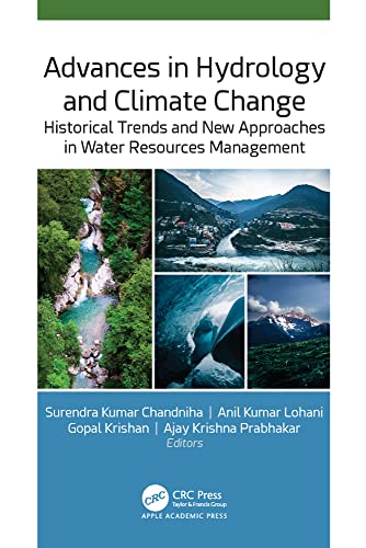 Advances in Hydrology and Climate Change Historical Trends and New Approaches in Water Resources Management