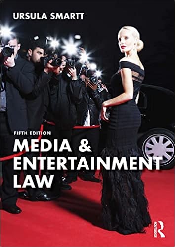 Media & Entertainment Law, 5th Edition
