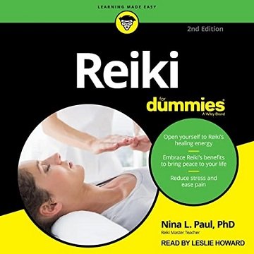 Reiki for Dummies, 2nd Edition [Audiobook]