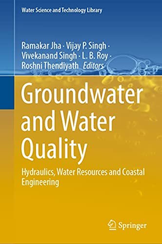 Groundwater and Water Quality Hydraulics, Water Resources and Coastal Engineering