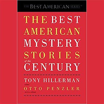 The Best American Mystery Stories of the Century (Audiobook)