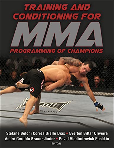 Training and Conditioning for MMA Programming of Champions