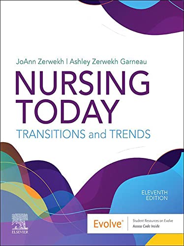 Nursing Today Transition and Trends, 11th Edition