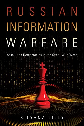Russian Information Warfare Assault on Democracies in the Cyber Wild West [True EPUB]