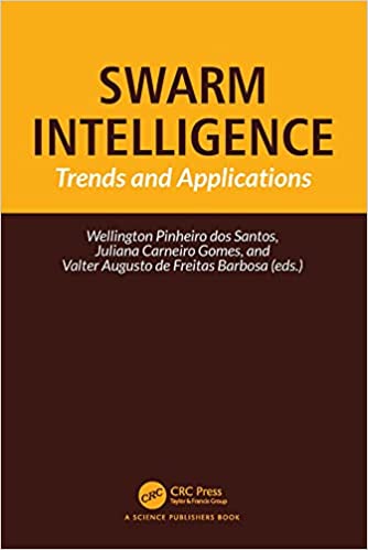 Swarm Intelligence Trends and Applications