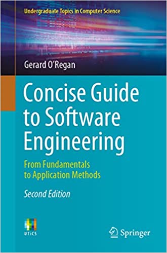 Concise Guide to Software Engineering From Fundamentals to Application Methods, 2nd Edition (True PDF, EPUB)