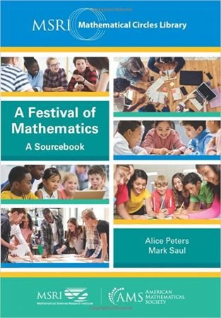 A Festival of Mathematics  A Sourcebook, 28th Edition