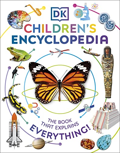 DK Children's Encyclopedia The Book That Explains Everything (2022 Edition)