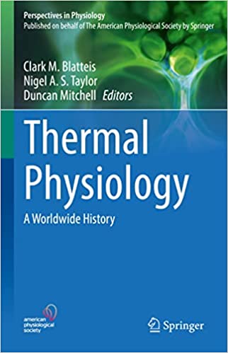 Thermal Physiology A Worldwide History