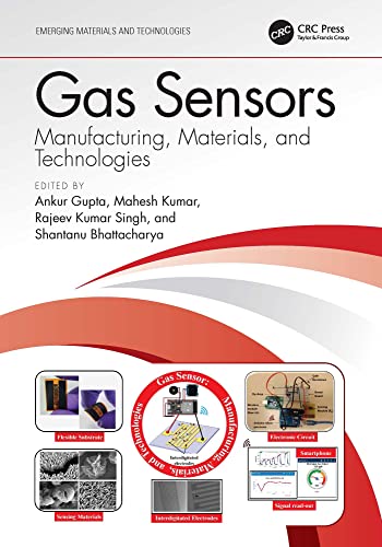 Gas Sensors Manufacturing, Materials, and Technologies