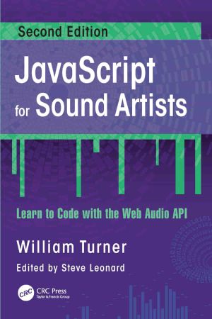JavaScript for Sound Artists Learn to Code with the Web Audio API, 2nd Edition [True EPUB]