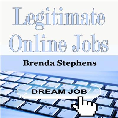 Legitimate Online Jobs [Audiobook]