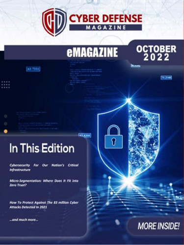 Cyber Defense Magazine - October 2022