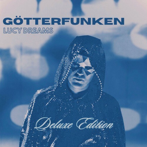 VA - Lucy Dreams - Goetterfunken (Deluxe Edition) (2022) (MP3)