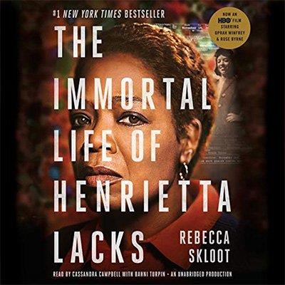 The Immortal Life of Henrietta Lacks (Audiobook)