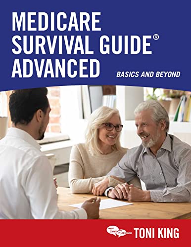 Medicare Survival Guide Advanced Basics and Beyond