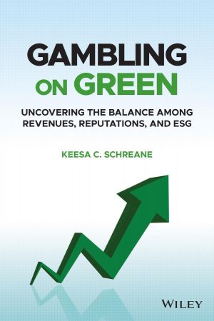 Gambling on Green Uncovering the Balance among Revenues, Reputations, and ESG