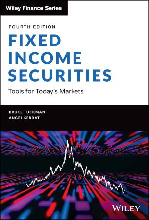 Fixed Income Securities Tools for Today's Markets (Wiley Finance)