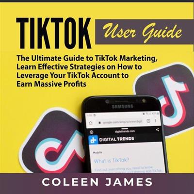 TikTok User Guide The Ultimate Guide to TikTok Marketing