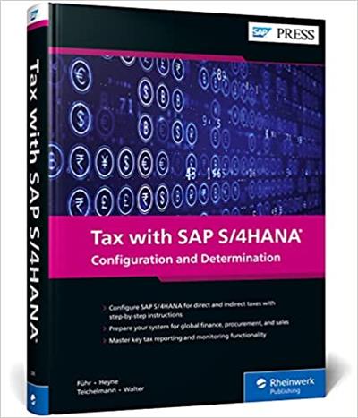 Tax with SAP S4HANA Configuration and Determination (SAP PRESS)