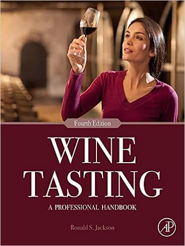 Wine Tasting A Professional Handbook, 4th Edition