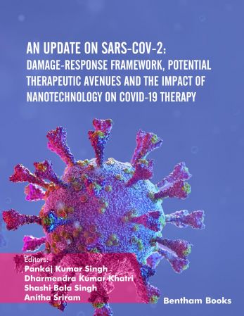 An Update on SARS-CoV-2 Damage-response Framework, Potential Therapeutic Avenues and the Impact of Nanotechnology on COVID-19